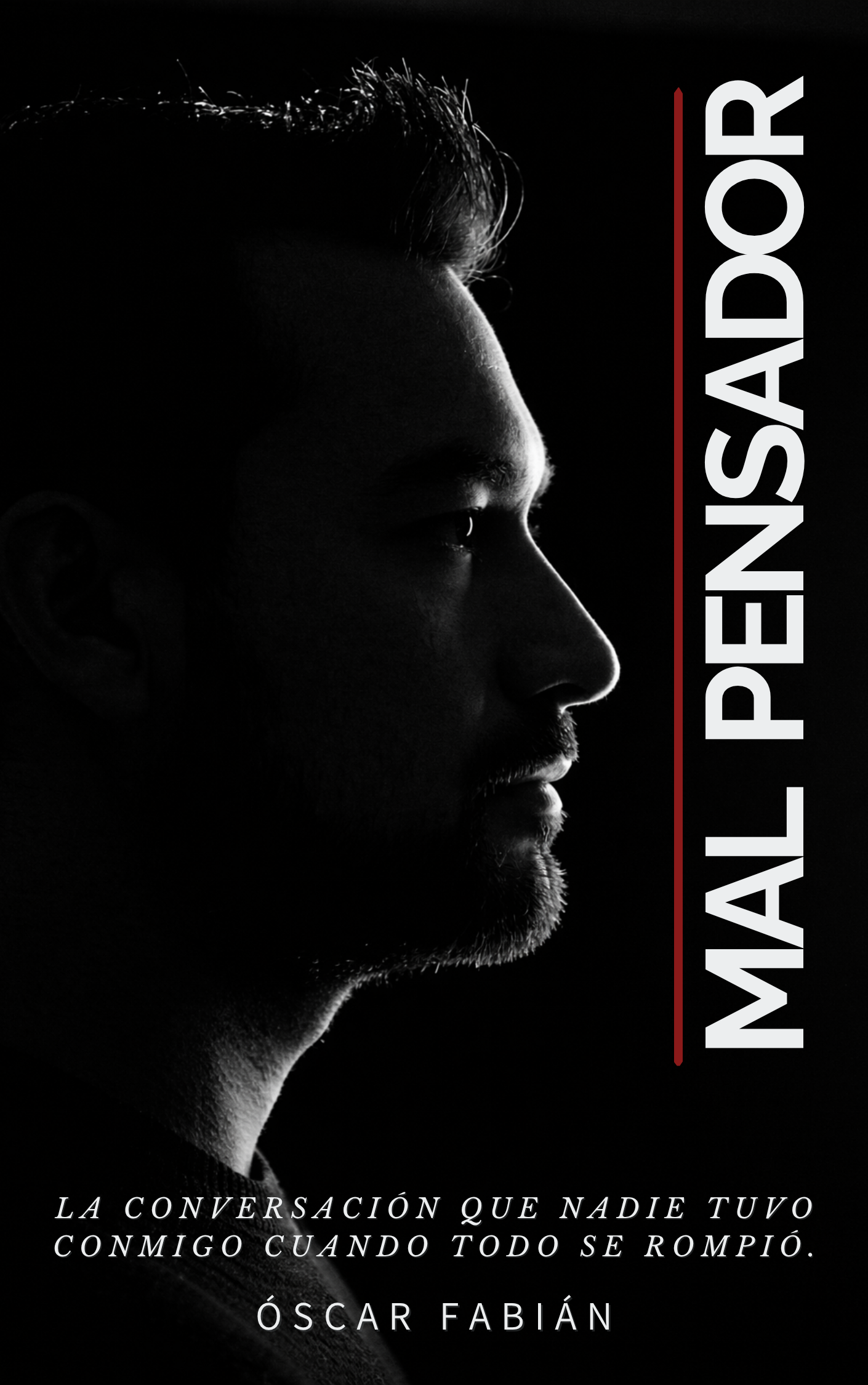 Portada del libro Mal Pensador — Óscar Fabián